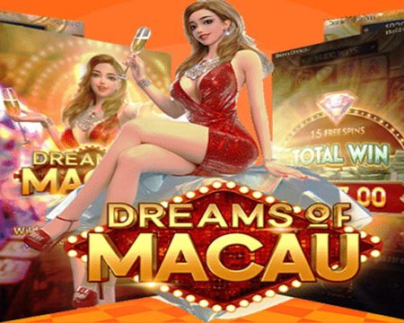 Dreams of Macau – Khám phá cách chơi slot Giấc Mơ Macao