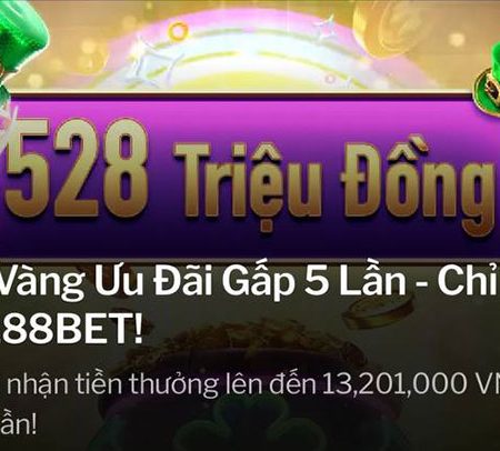 Khuyến mãi Giờ vàng ưu đãi gấp 5 lần – chỉ có tại 188BET!